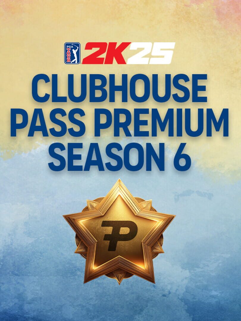 PGA Tour 2K25: Clubhouse Pass Premium Season 6