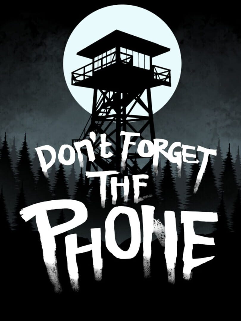 Don't Forget the Phone