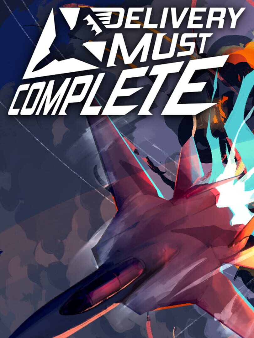 Delivery Must Complete