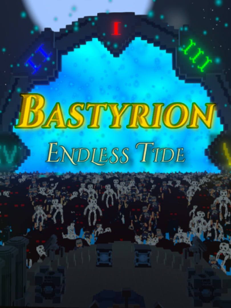 Bastyrion: Endless Tide