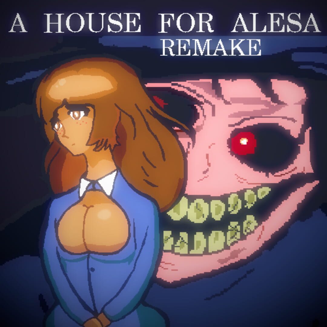 Remake : A House for Alesa Remake