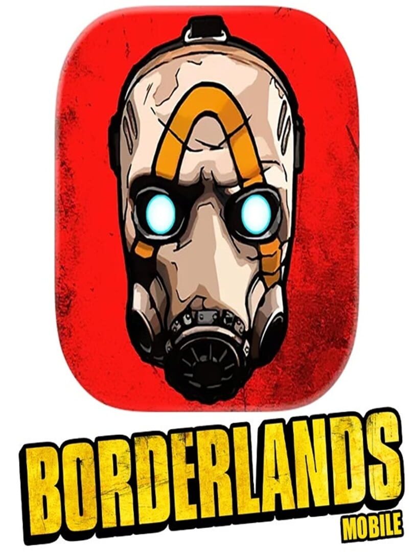 Borderlands Mobile