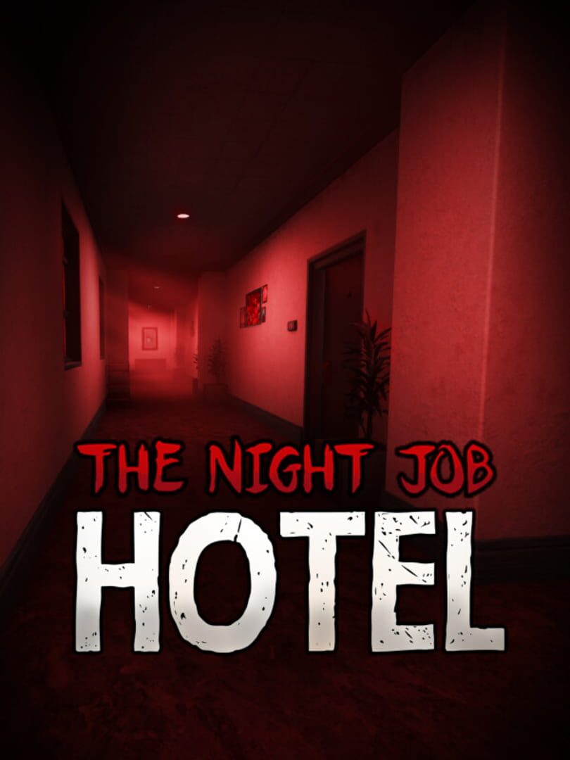 The Night Job: Hotel