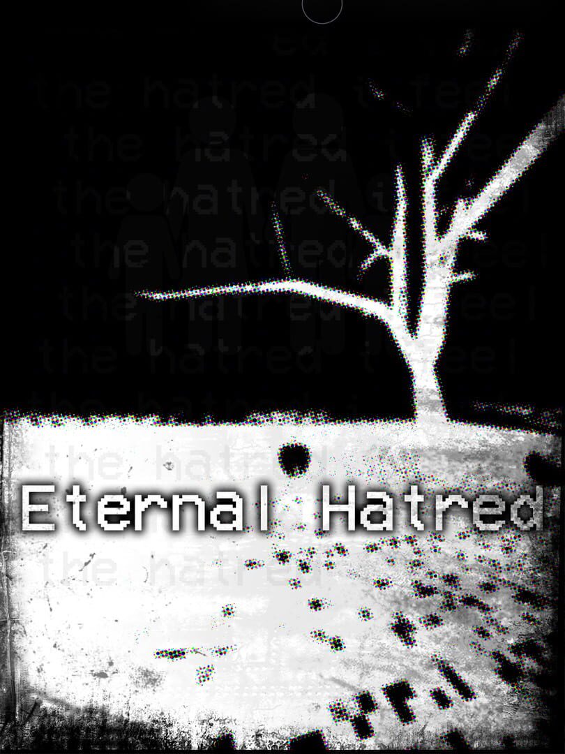 Eternal Hatred