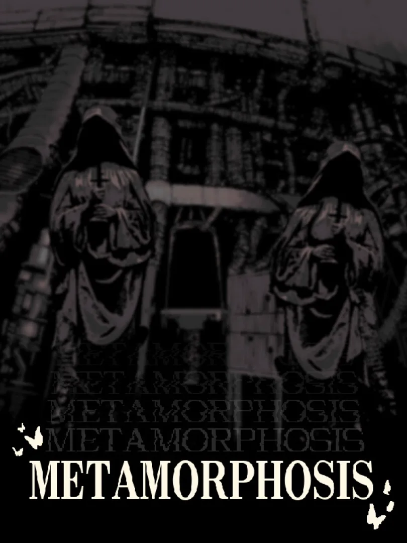 Metamorphosis