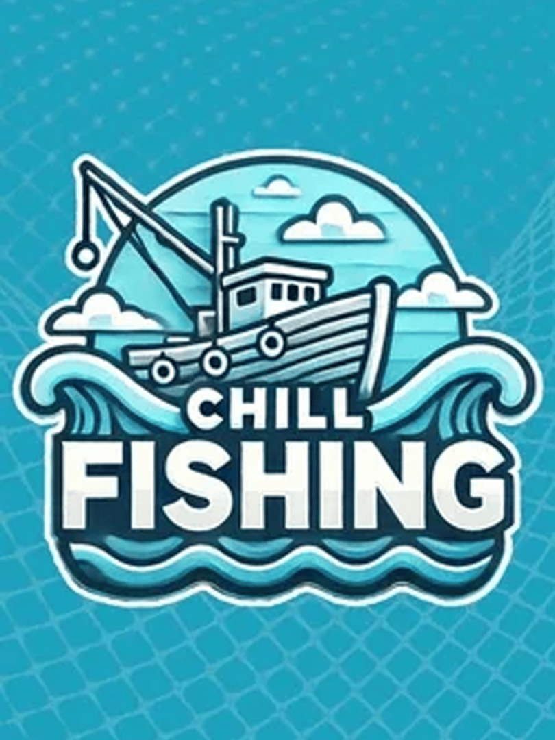 Chill Fishing Cover