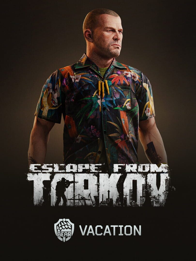 Escape from Tarkov: Bear - Vacation