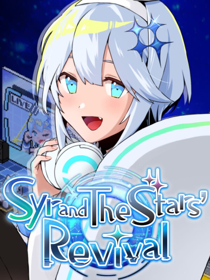 Syr and the Stars' Revival