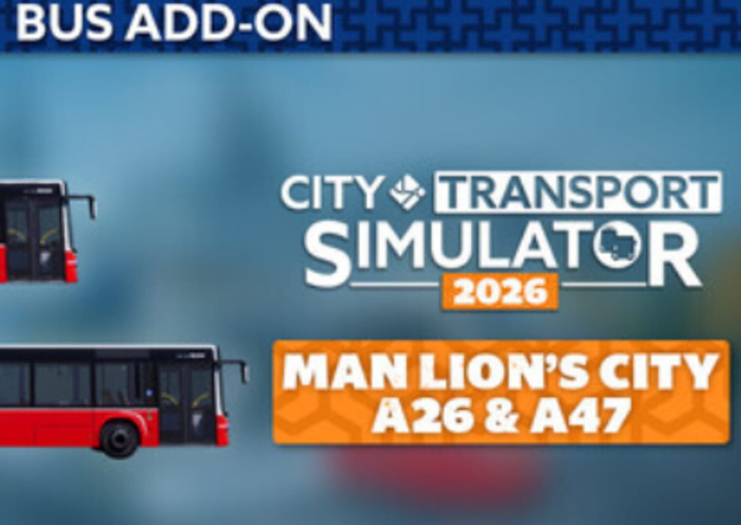 City Transport Simulator 2026: Bus DLC - MAN Lion's City A26 & A47 cover art
