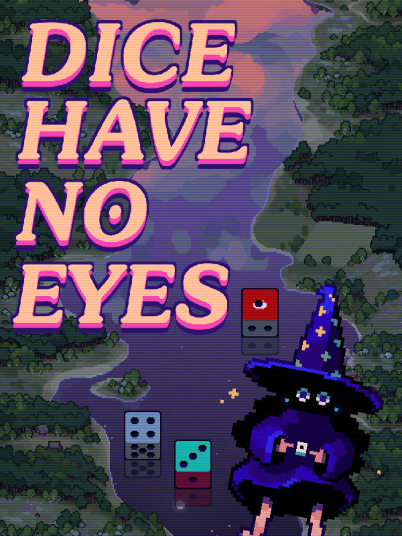 Dice Have No Eyes Cover