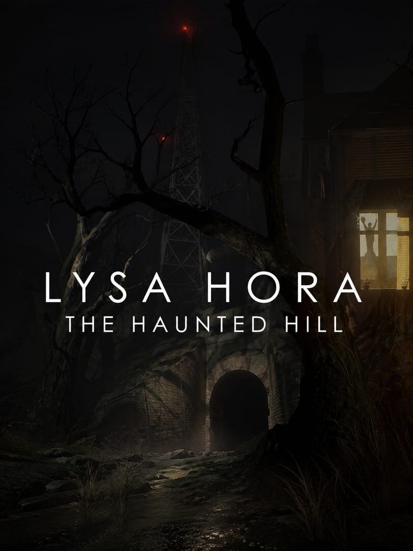Lysa Hora: The Haunted Hill