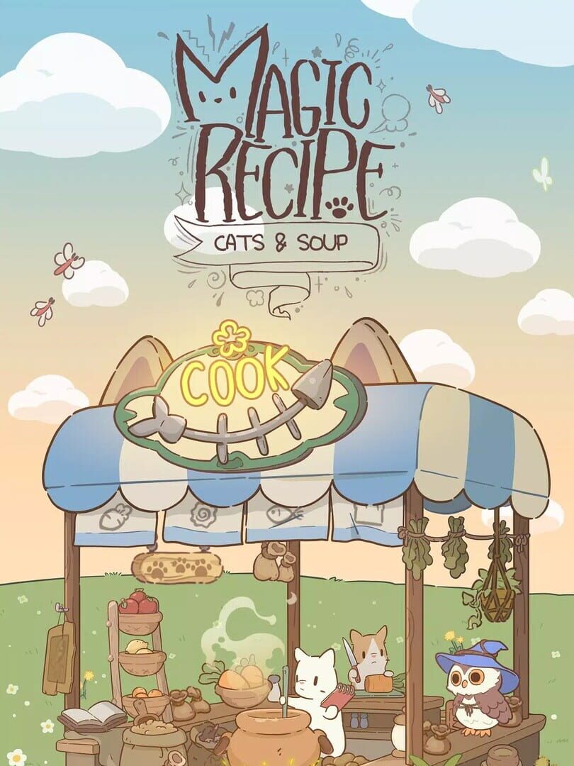 Cats & Soup: Magic Recipe