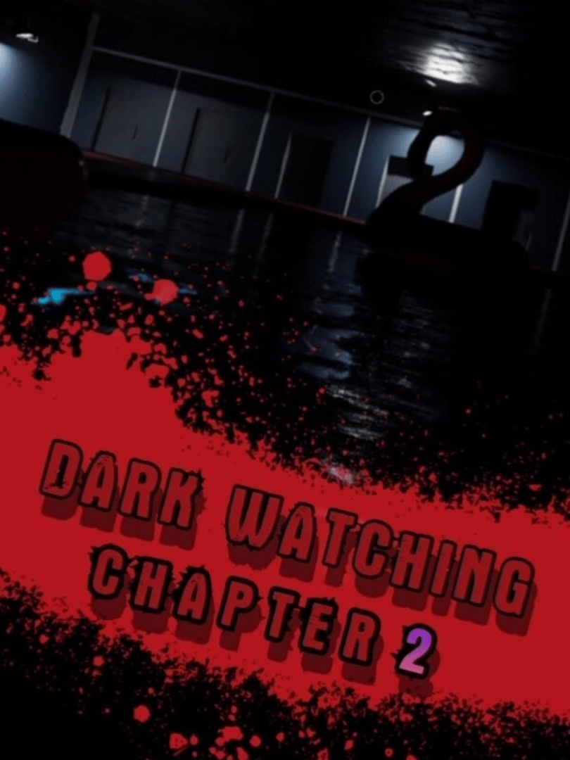 Dark Watching Chapter 2 Cover