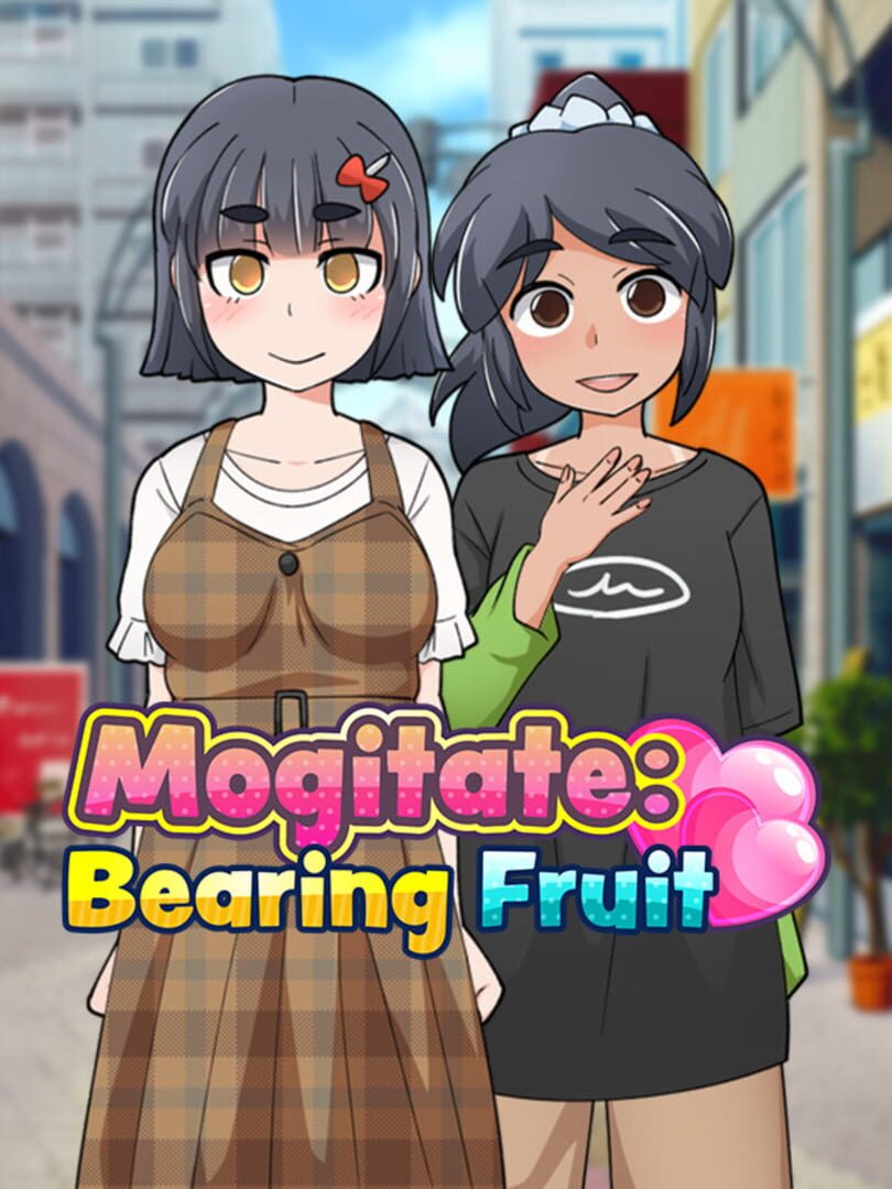 Mogitate: Bearing Fruit