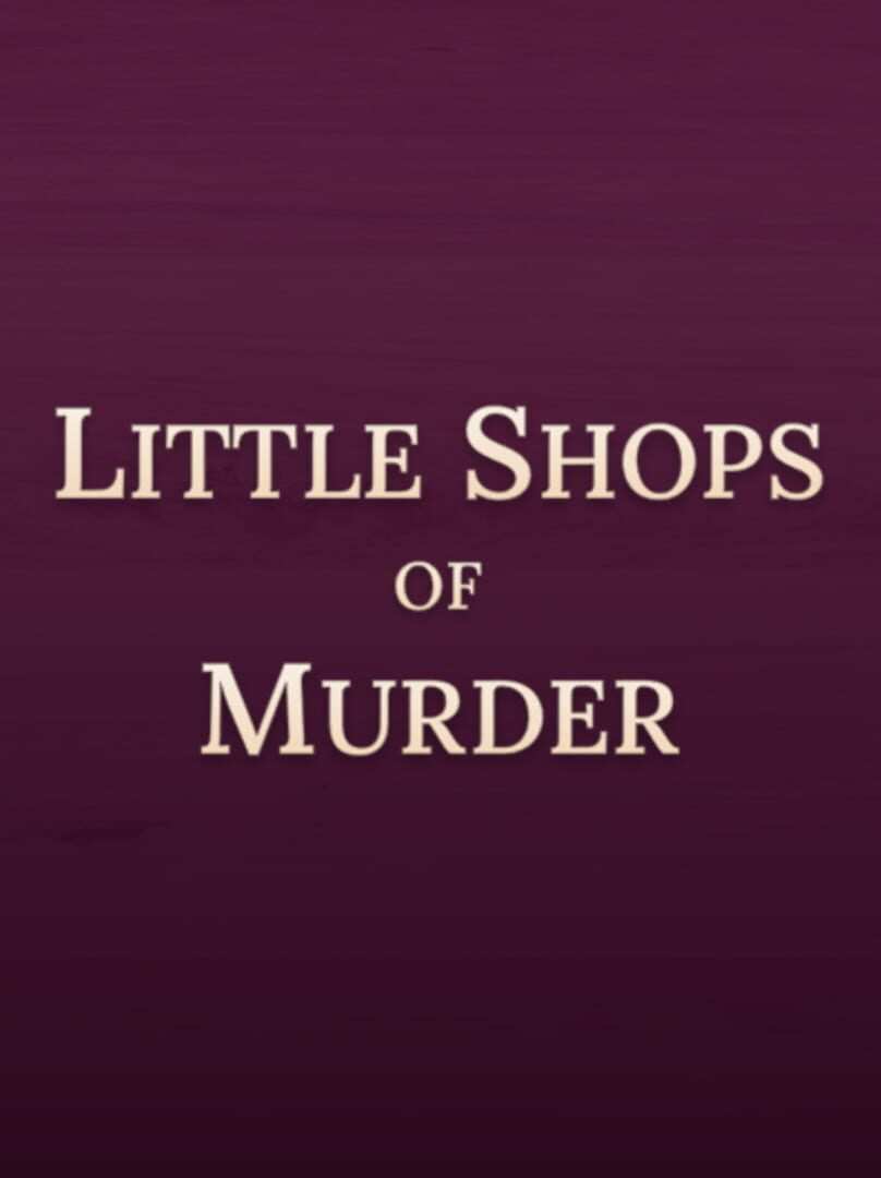 Jeu : Little Shops of Murder