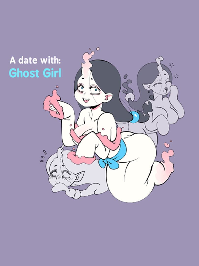 A Date With: A Ghost girl