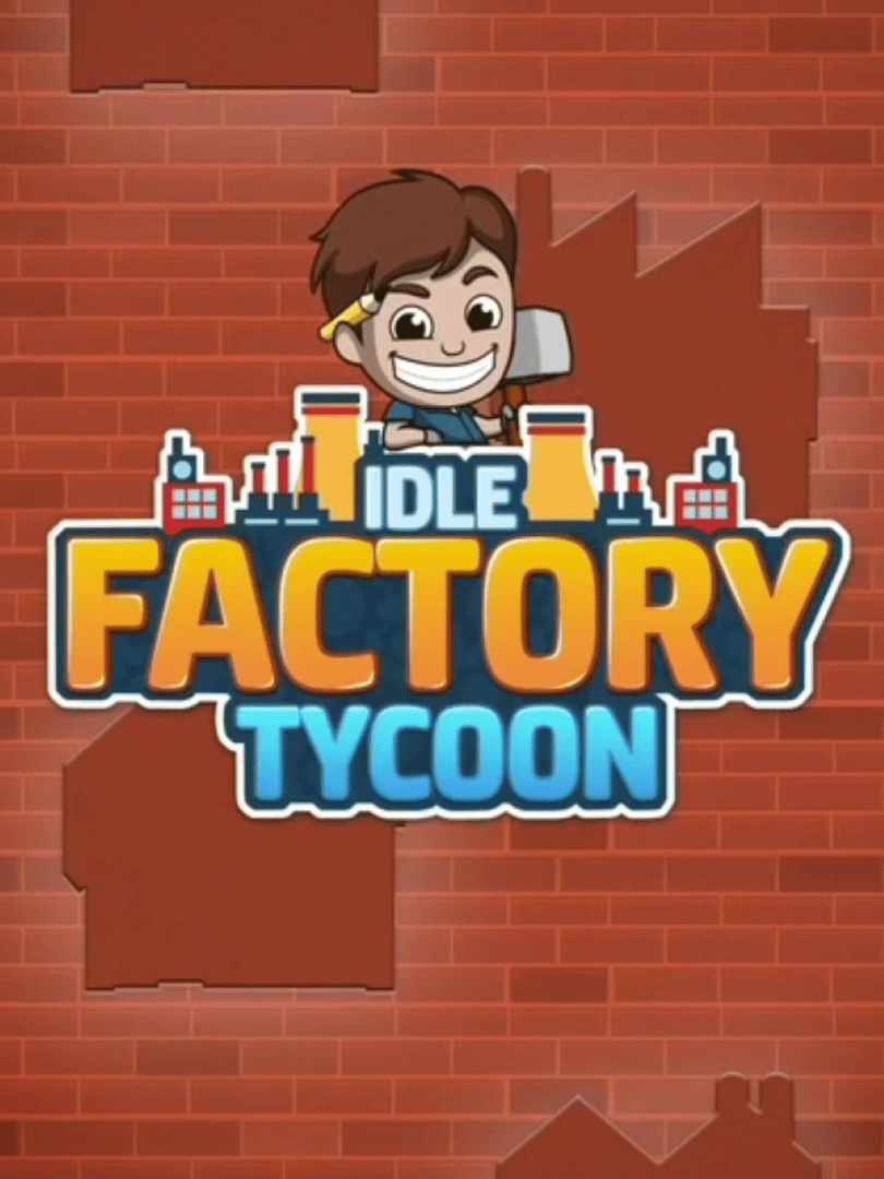 Idle Factory Tycoon Cover