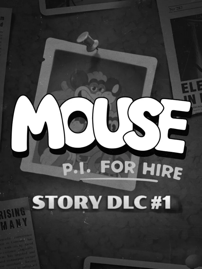 Mouse: P.I. For Hire Story DLC