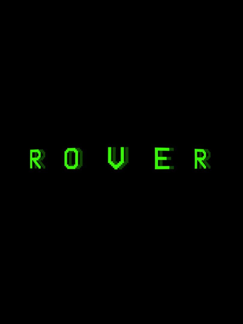 R.O.V.E.R.