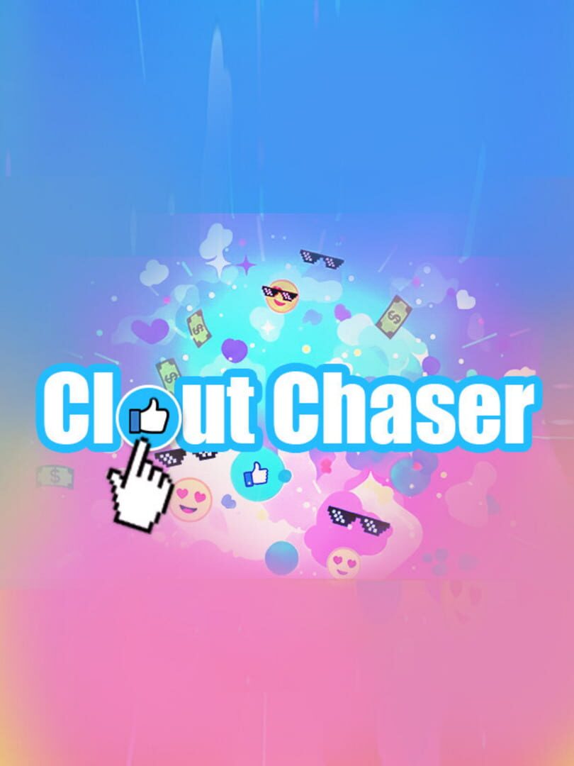 Clout Chaser