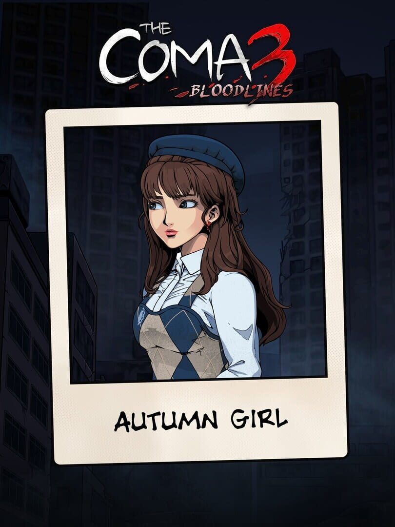 The Coma 3: Bloodlines - Autumn Girl Skin