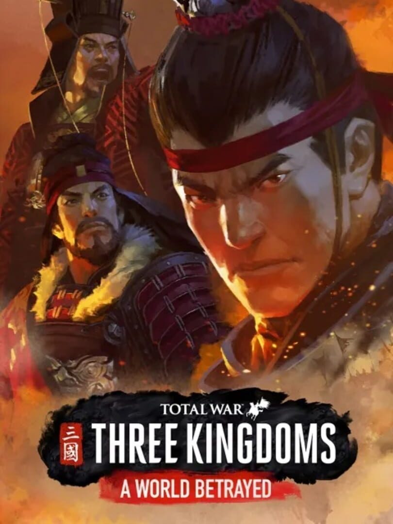 Total War: Three Kingdoms - A World Betrayed cover art