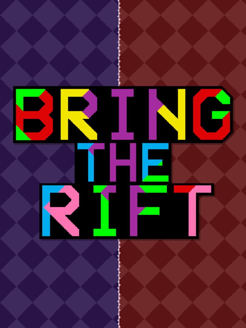 Jeu : Bring The Rift