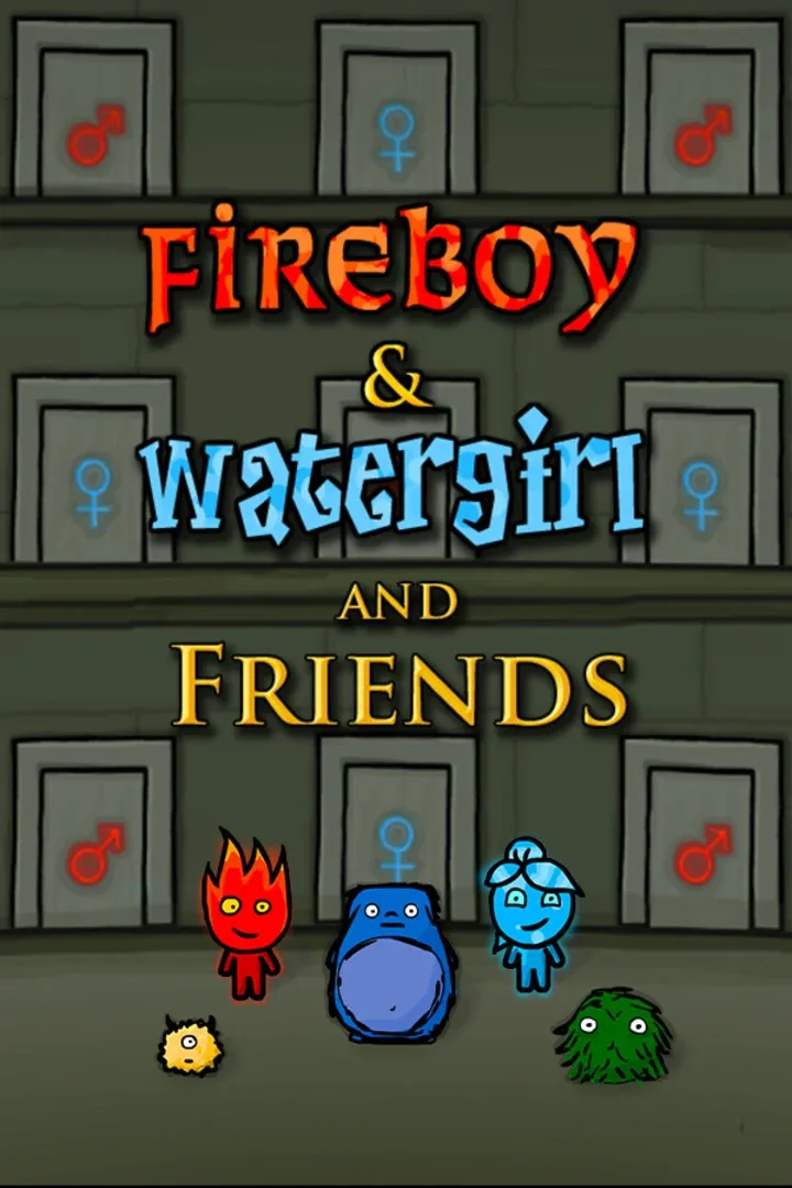 Fireboy & Watergirl and Friends