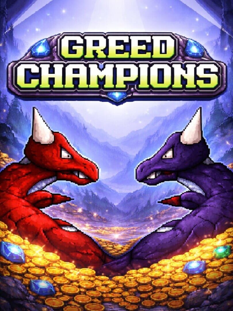 Greed Champions