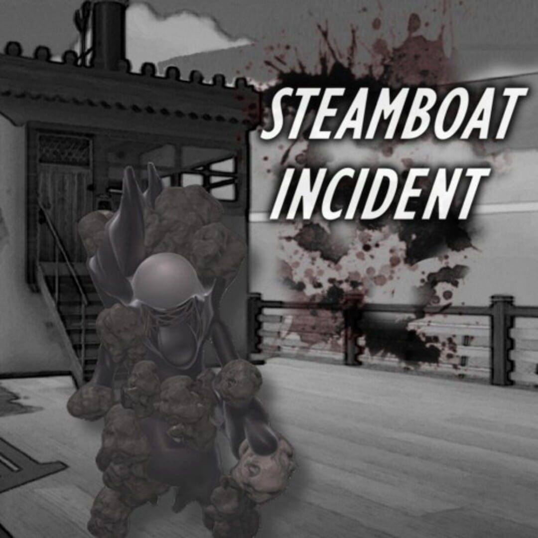 Jeu : Steamboat Incident
