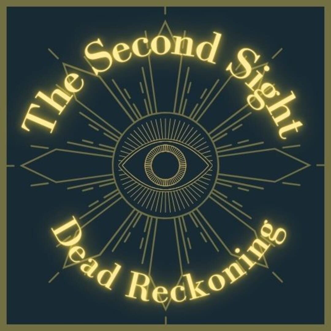 Jeu : The Second Sight: Dead Reckoning