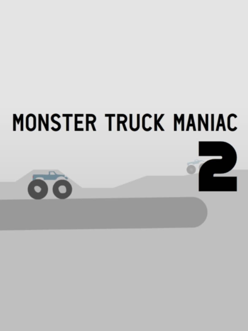 Monster Truck Maniac 2