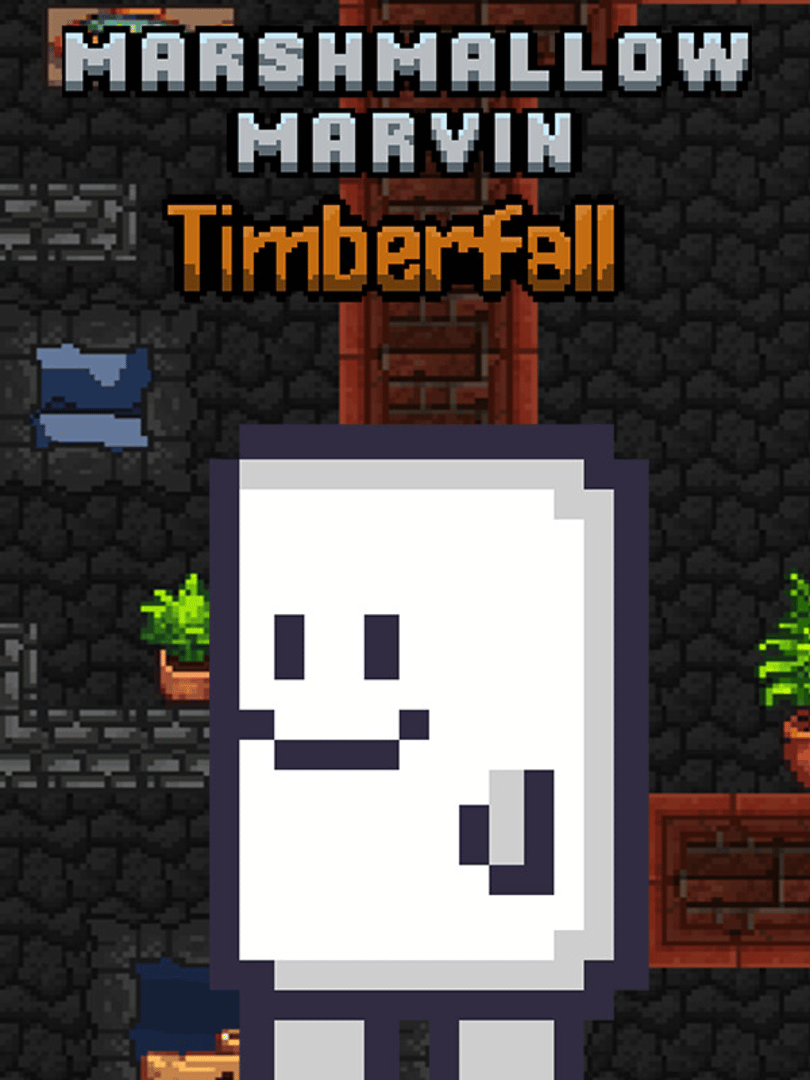 Marshmallow Marvin: Timberfall Cover