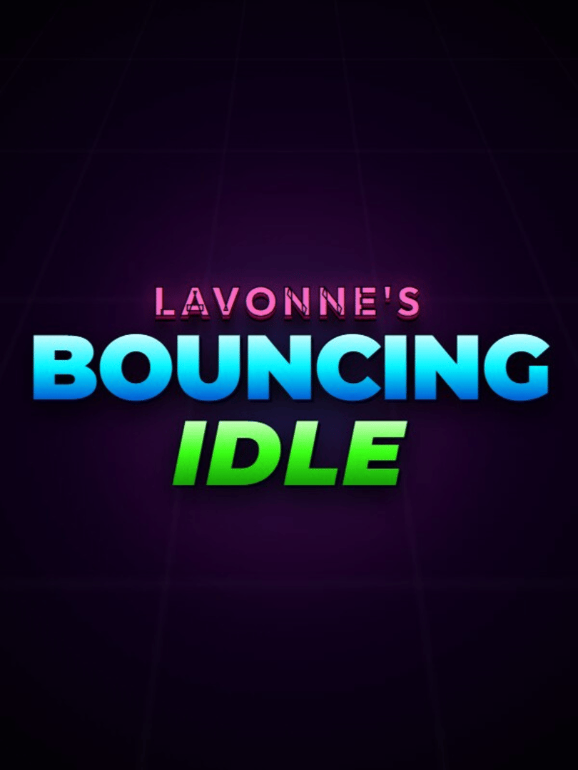 LaVonne's Bouncing Idle Cover