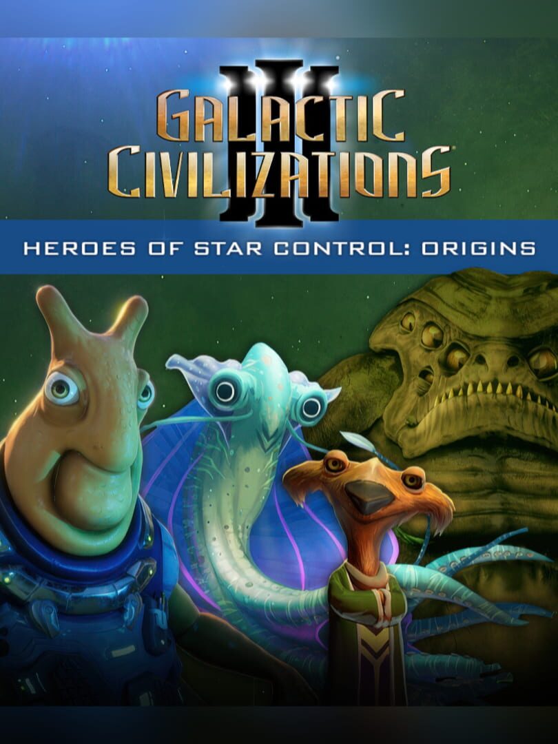 DLC : Galactic Civilizations III: Star Control Heroes