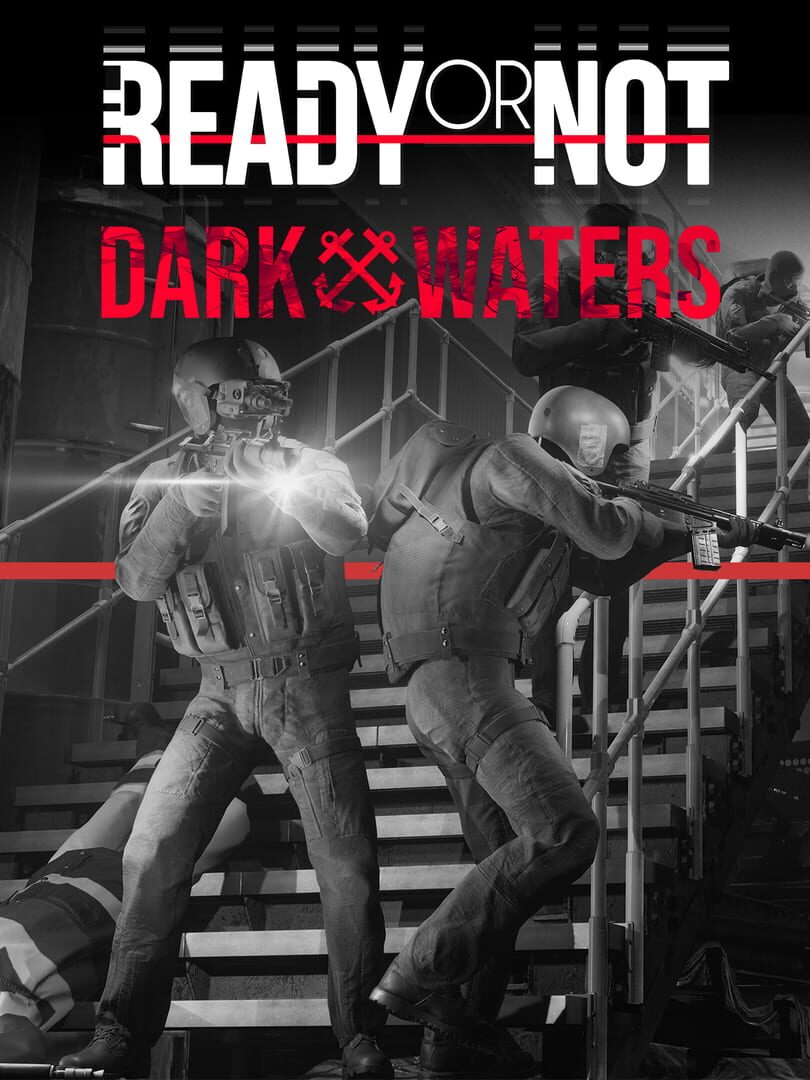 DLC : Ready or Not: Dark Waters