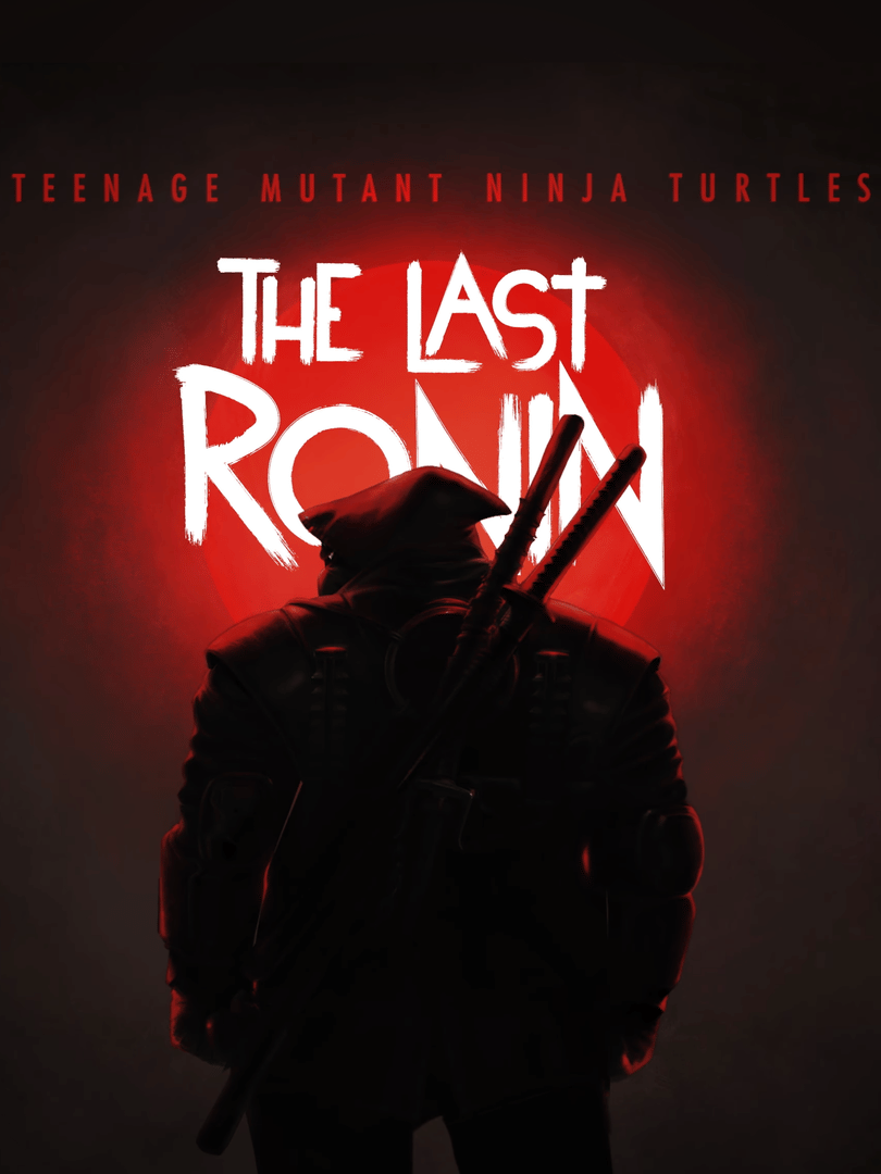 Teenage Mutant Ninja Turtles: The Last Ronin Cover