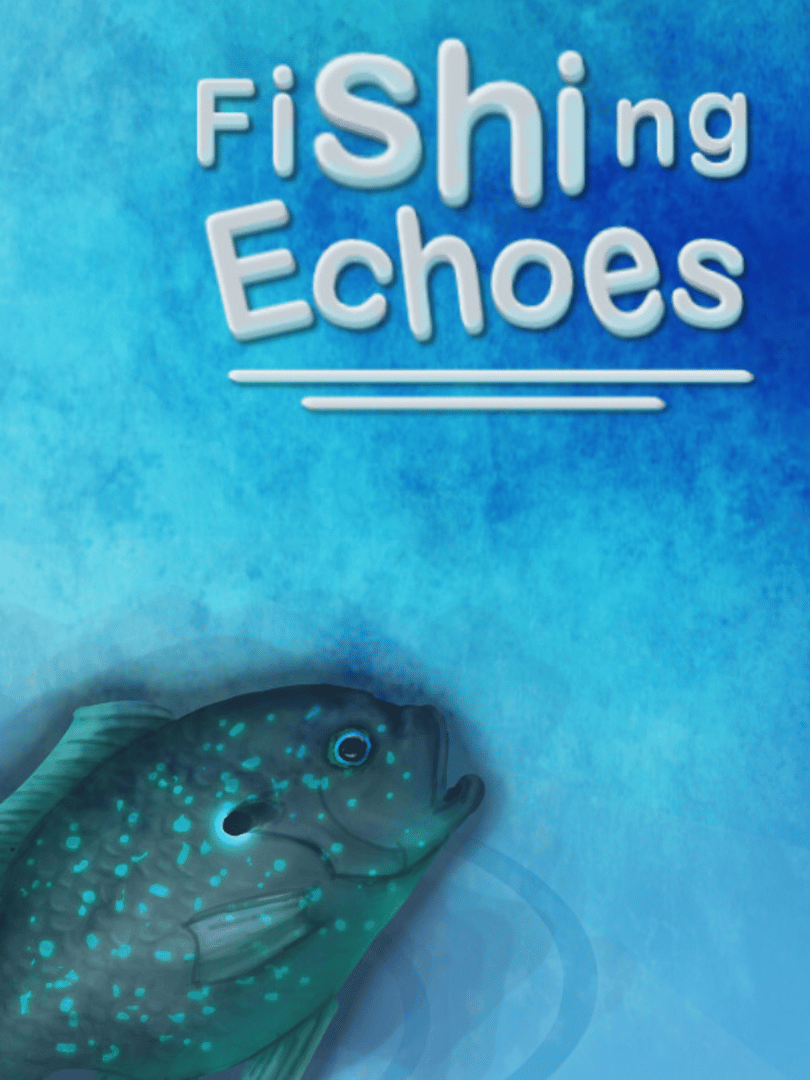 Fishing Echoes Cover