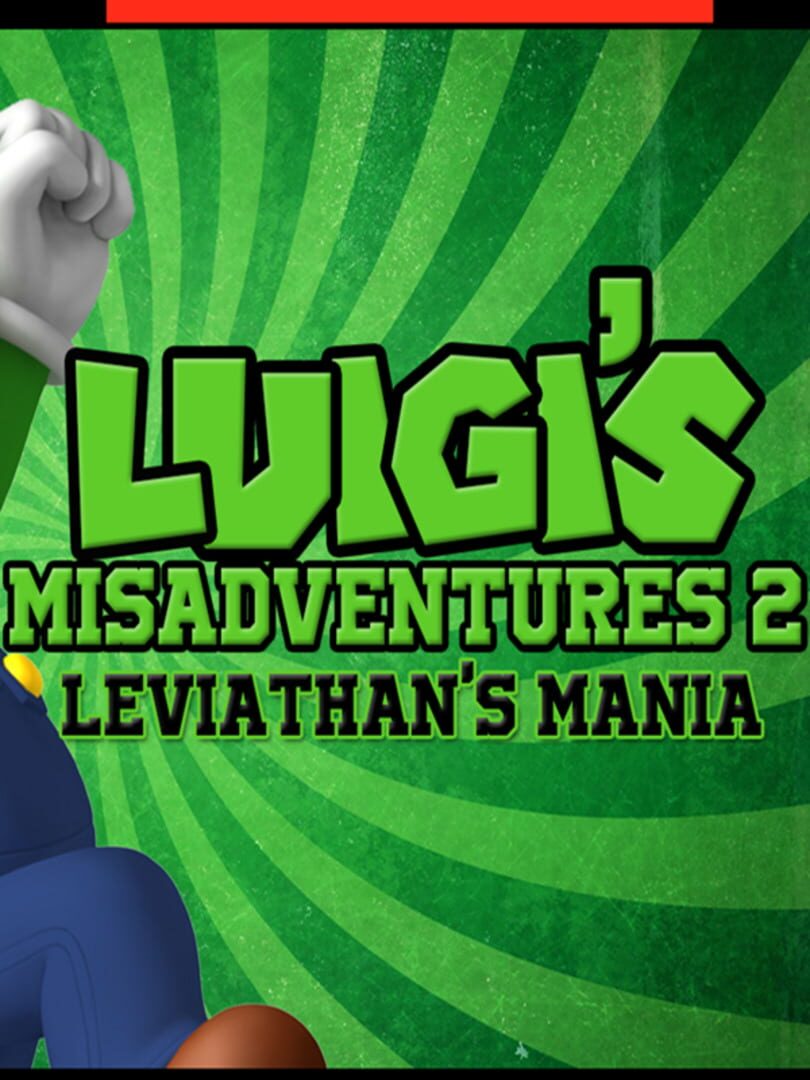 Luigi's Misadventures 2: Leviathan's Mania