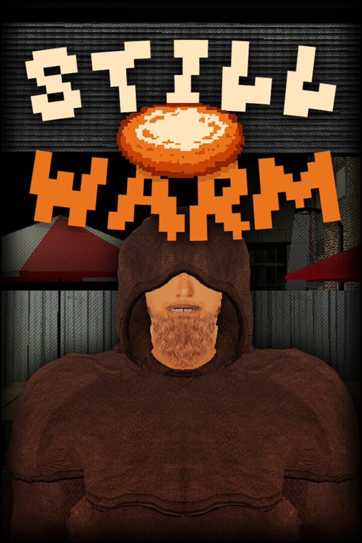 Jeu : Still Warm