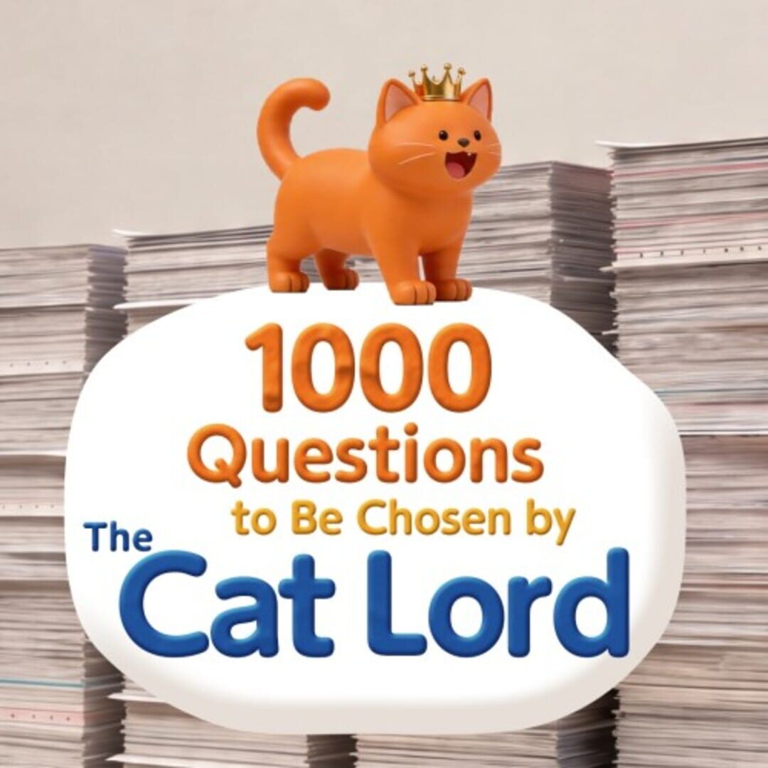 Jeu : 1000 Questions to Be Chosen by the Cat Lord
