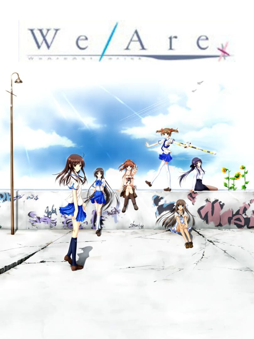 We Are*