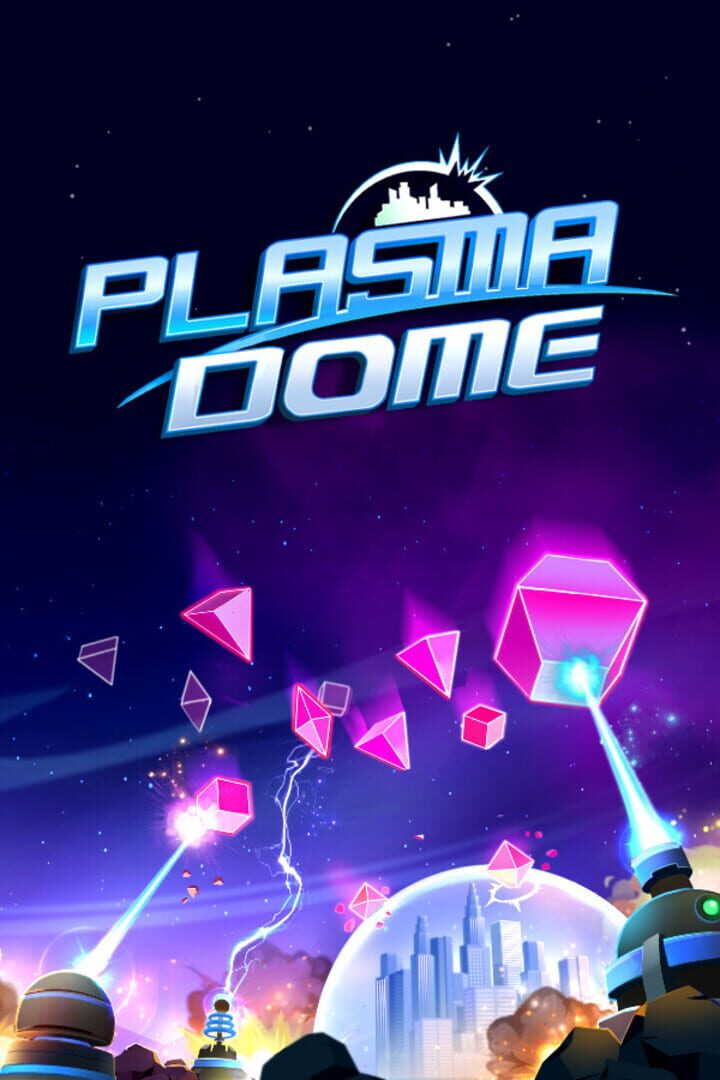 Jeu : Plasma Dome