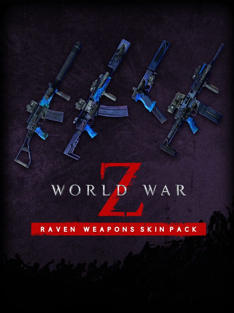 World War Z: Raven Weapons Skin Pack