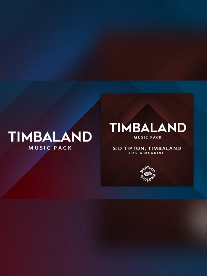 Beat Saber: Sid Tipton & Timbaland - "Has a Meaning"