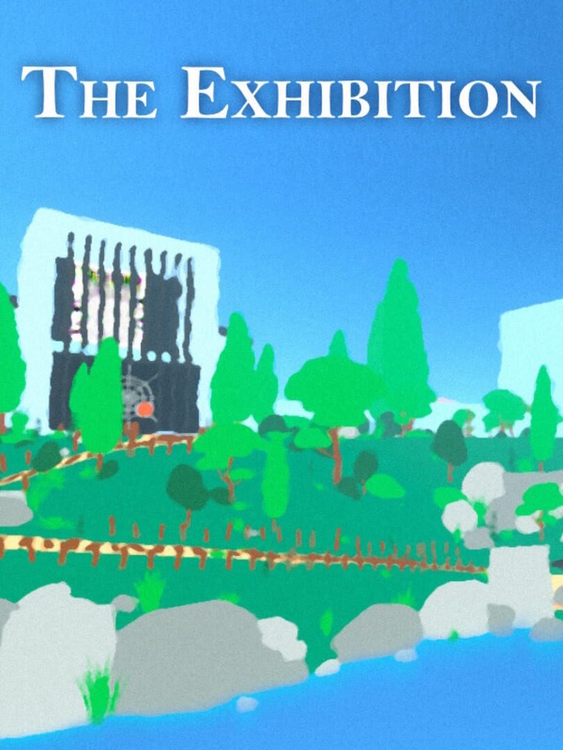 The Exhibition