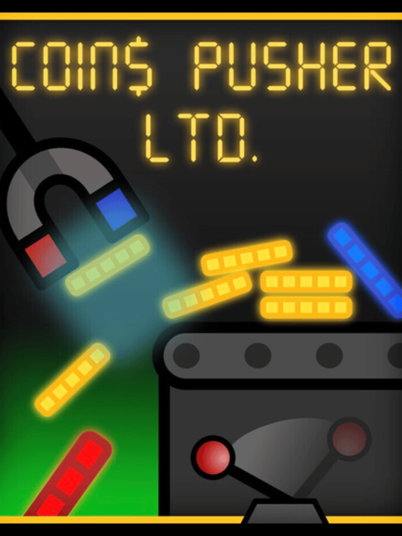 Coin$ Pusher Ltd Cover