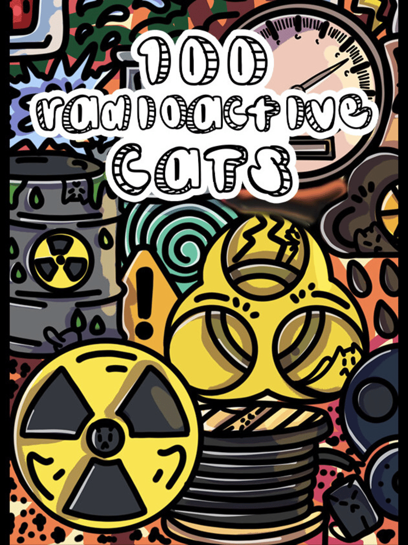100 Radioactive Cats Cover