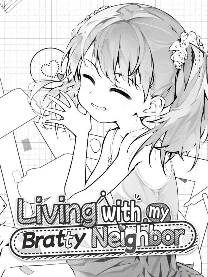 Living with My Bratty Neighbor