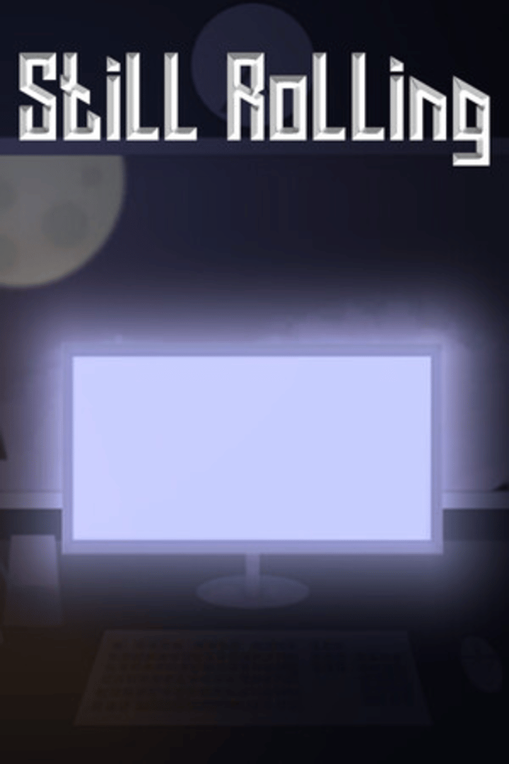 Still Rolling Cover